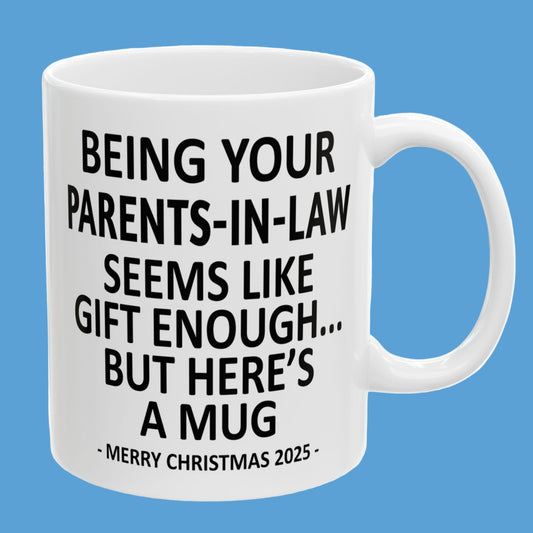 Your Parents-In-Law 11oz Funny Christmas 2025 Gift Mug