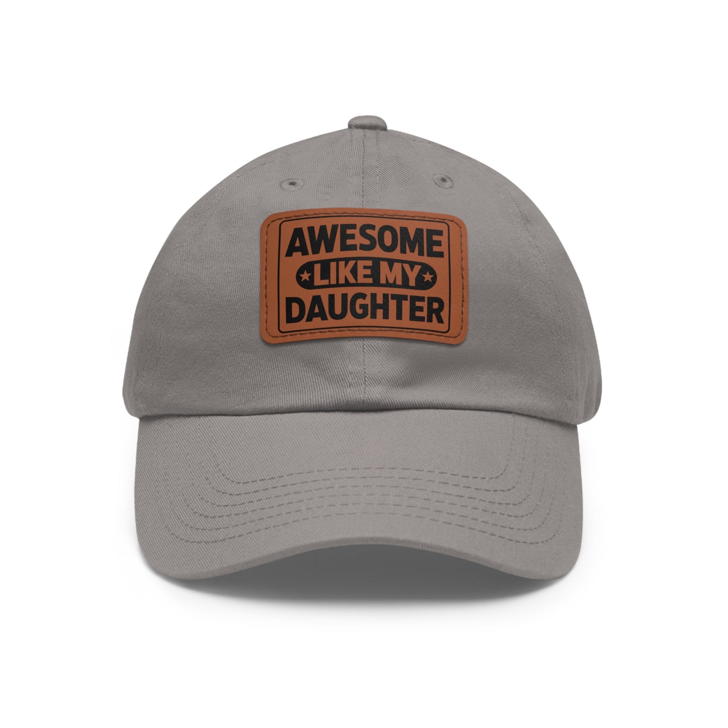 Awesome Like My Daughter Dad Hat with Leather Patch