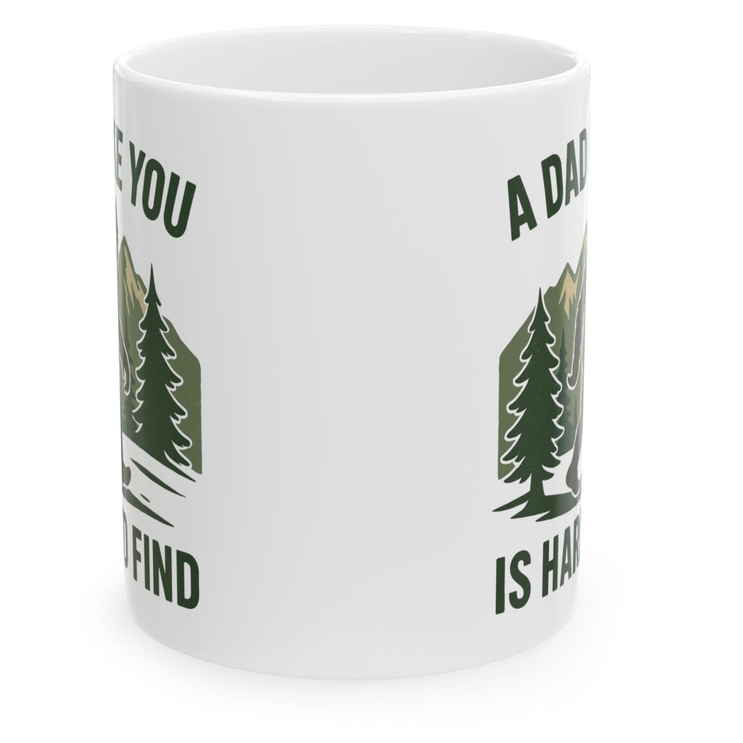 A Dad Like You Is Hard To Find Funny Gift Mug 11oz Unique Coffee Cup