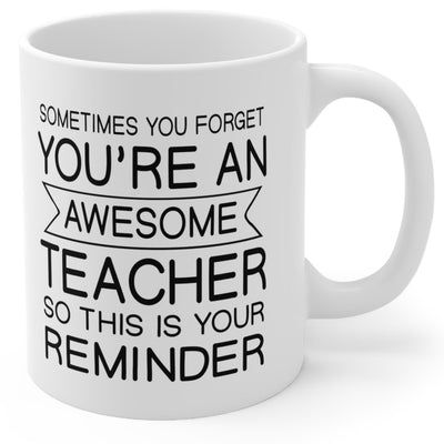 Awesome Teacher Gift White 11oz Ceramic Coffee Mug