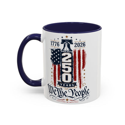 Commemorative 250th Patriotic Gift Accent Coffee Mug