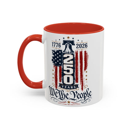 Commemorative 250th Patriotic Gift Accent Coffee Mug