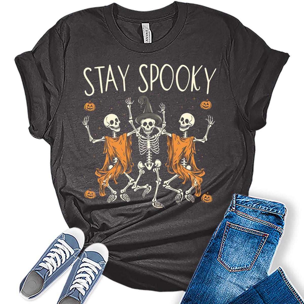 Womens Halloween Stay Spooky Skeletons Dancing T Shirt