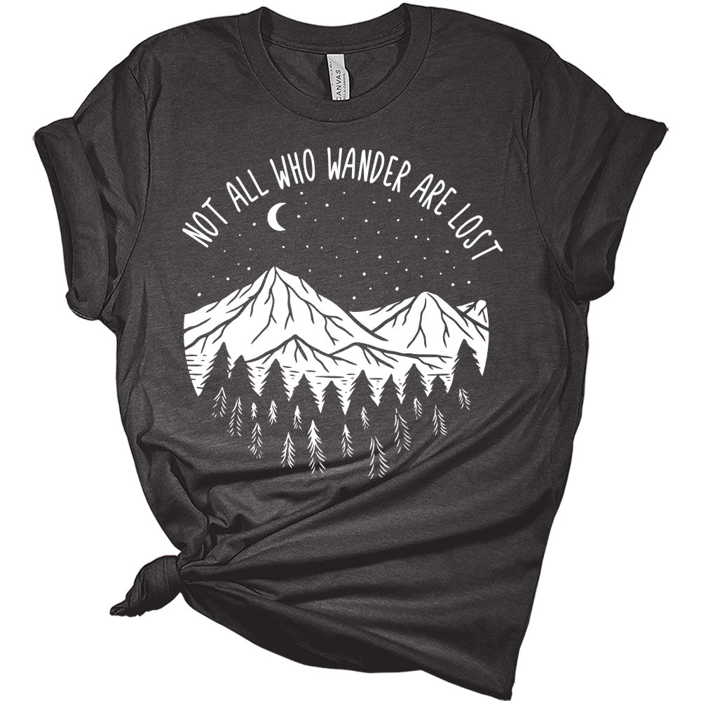 Womens Not All Who Wander are Lost Shirt Camping Nature Hiking Mountain Tops Short Sleeve Graphic Tees