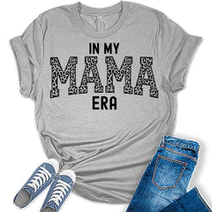 Mama Shirt in My Mom Era T Shirt Womens Graphic Print Leopard Bella Top