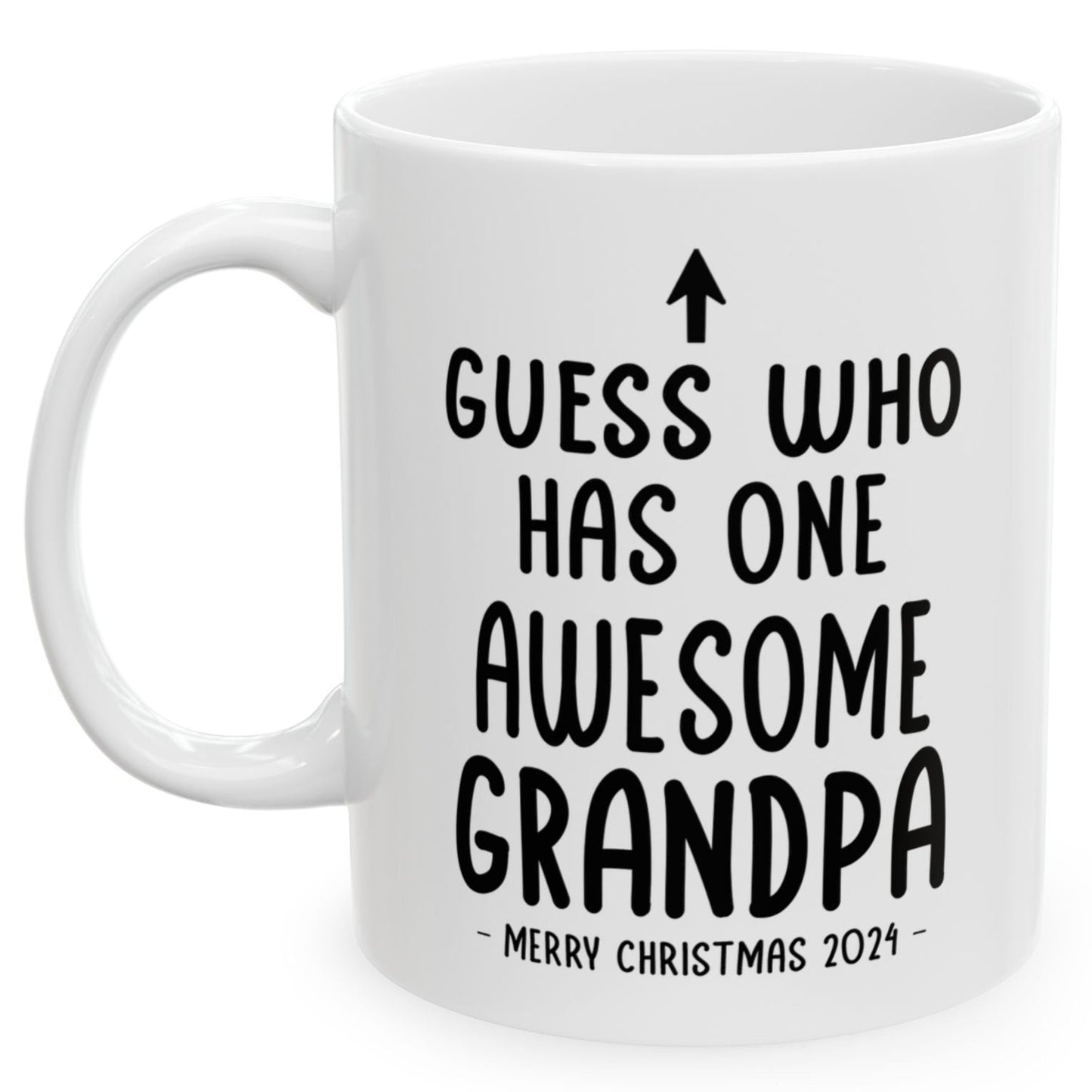 Guess Who Has One Awesome Grandpa Christmas 2024 Gift Coffee Mugs 11 oz