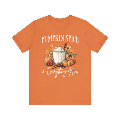 Womens Pumpkin Spice Everything Nice Thanksgiving Graphic Tees - PF