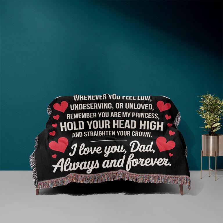 To My Daughter You Are My Princess Love Dad 50" x 60" Gift Woven Jacquard Blanket