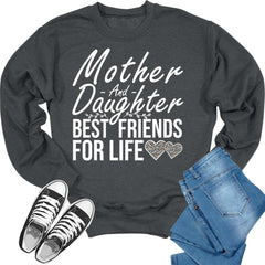 Mother & Daughter Best Friends For Life Crewneck Sweatshirt
