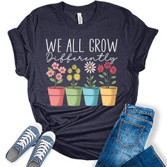 Womens We All Grow Differently Teacher Shirt