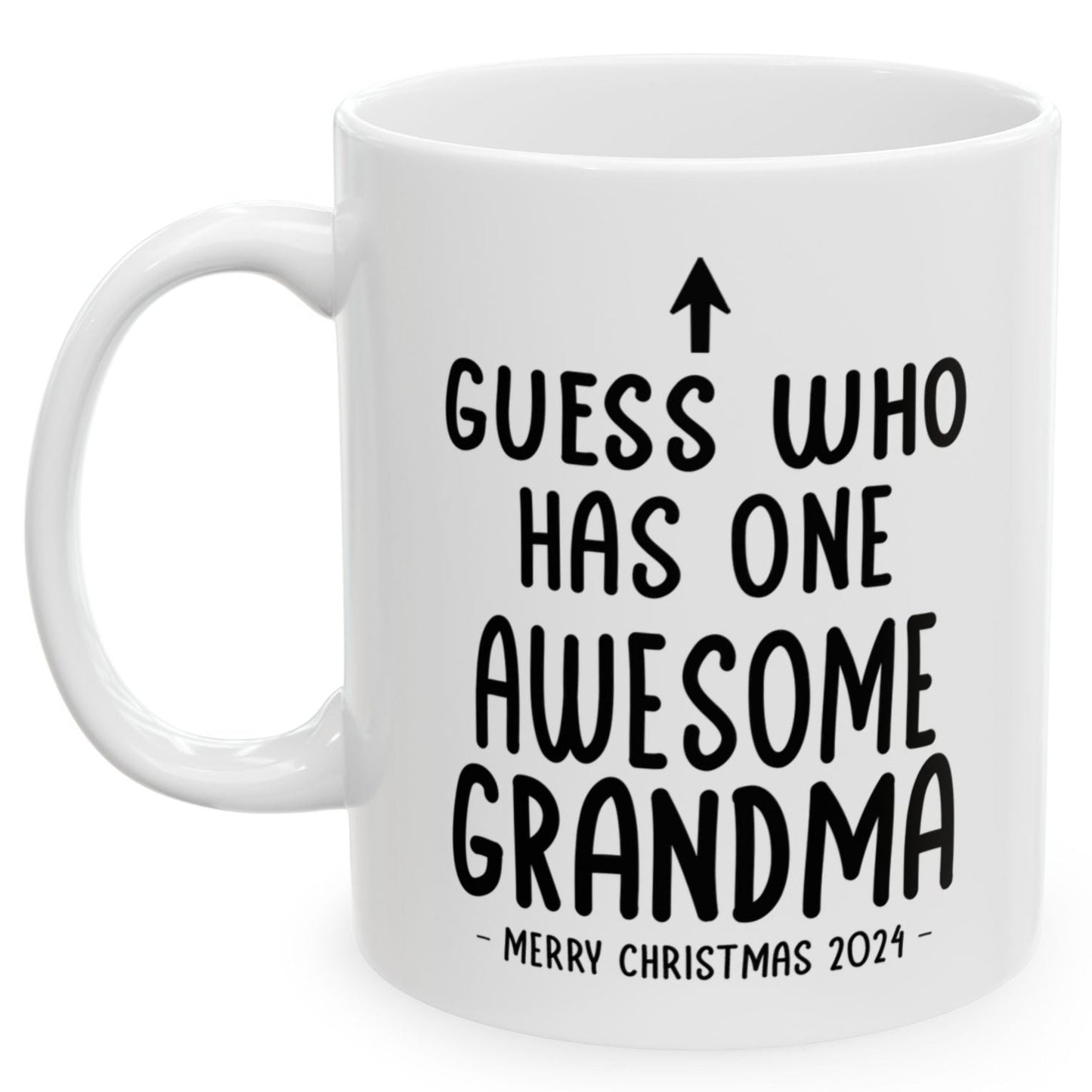 Guess Who Has One Awesome Grandma Christmas 2024 Gift Coffee Mugs 11 oz