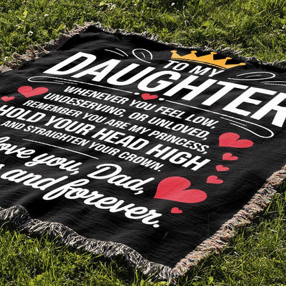 To My Daughter You Are My Princess Love Dad 50" x 60" Gift Woven Jacquard Blanket