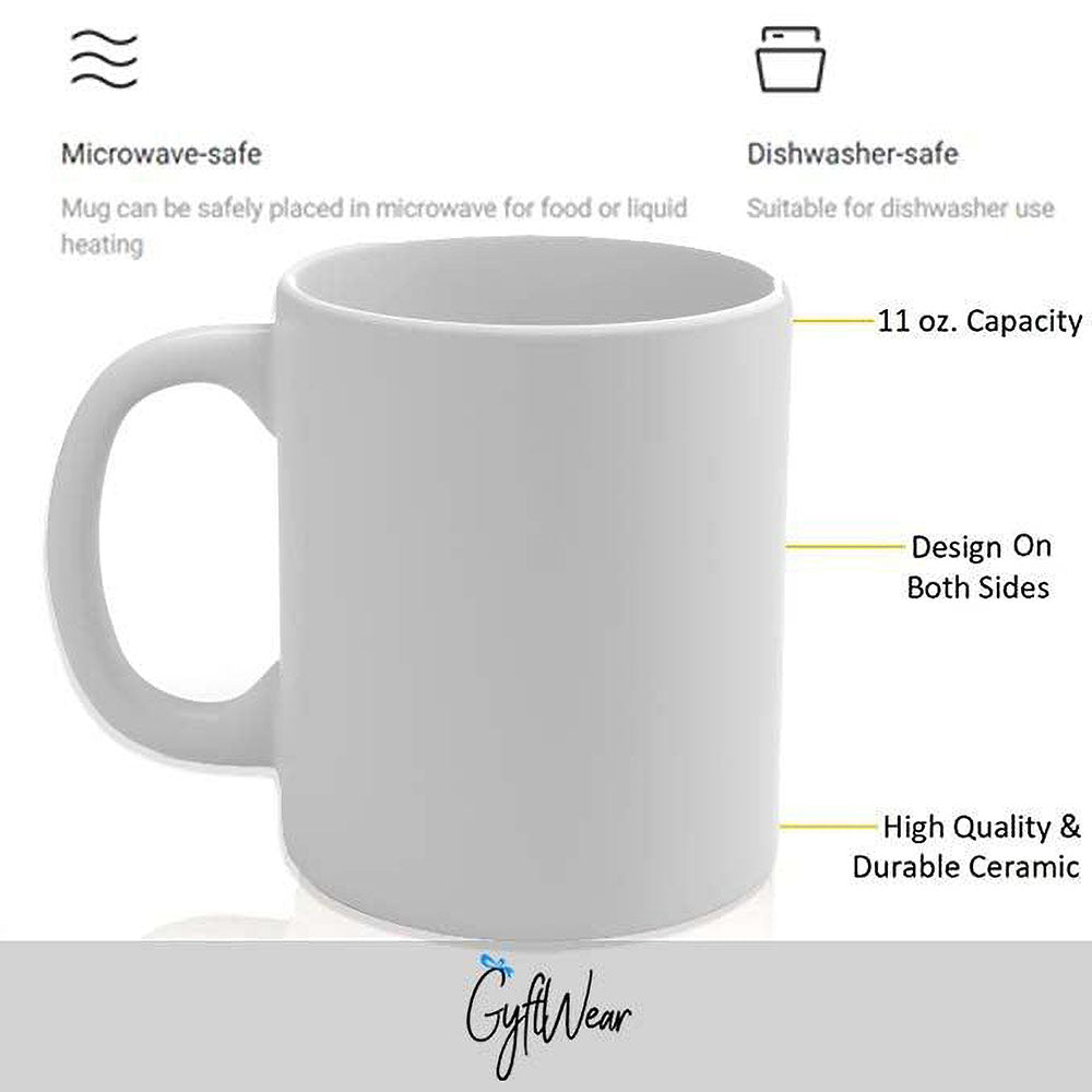 Being Your Husband Seems Like Gift Enough Funny Christmas 2026 Gift 11 oz Coffee Mug