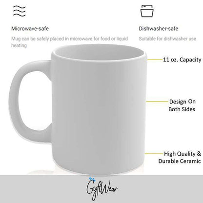 Being Your Husband Seems Like Gift Enough Funny Christmas 2026 Gift 11 oz Coffee Mug