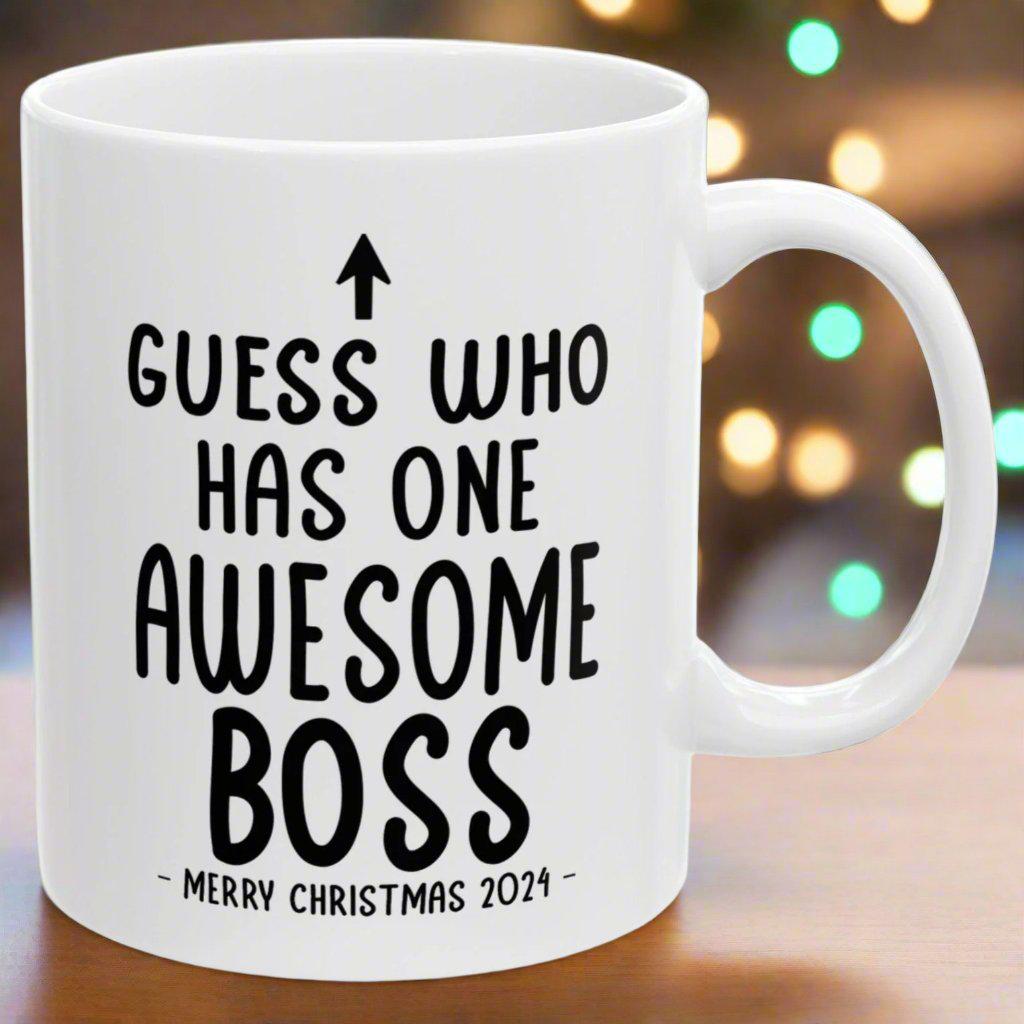 Guess Who Has One Awesome Boss Christmas 2024 Gift Coffee Mugs 11 oz