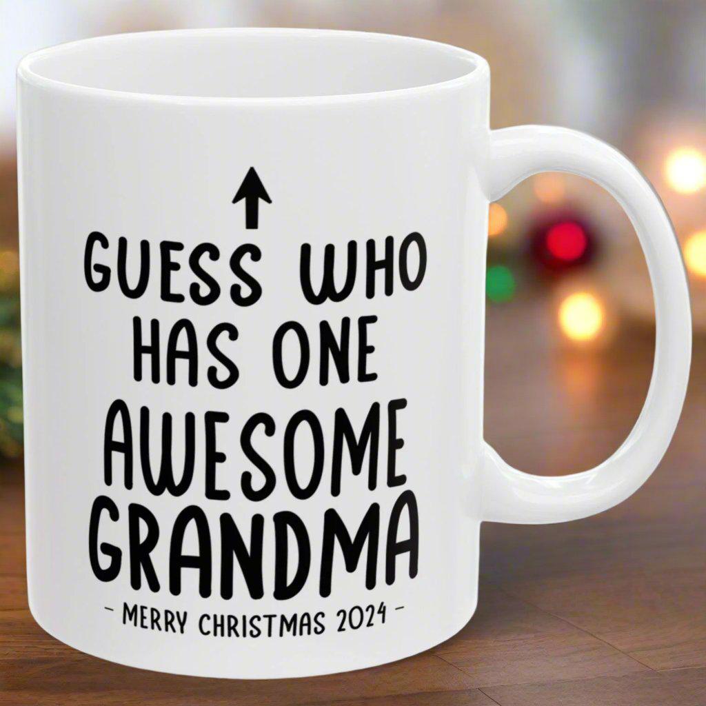 Guess Who Has One Awesome Grandma Christmas 2024 Gift Coffee Mugs 11 oz