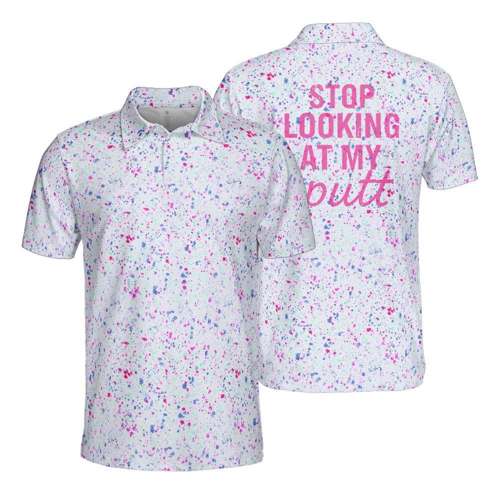 Polo Shirts for Men Funny Stop Looking At My Putt Moisture Wicking Short Sleeve Golf Top