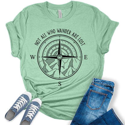 Womens Not All Who Wander are Lost T-Shirt Camping Hiking Tops Short Sleeve Regular Fit Graphic Tees