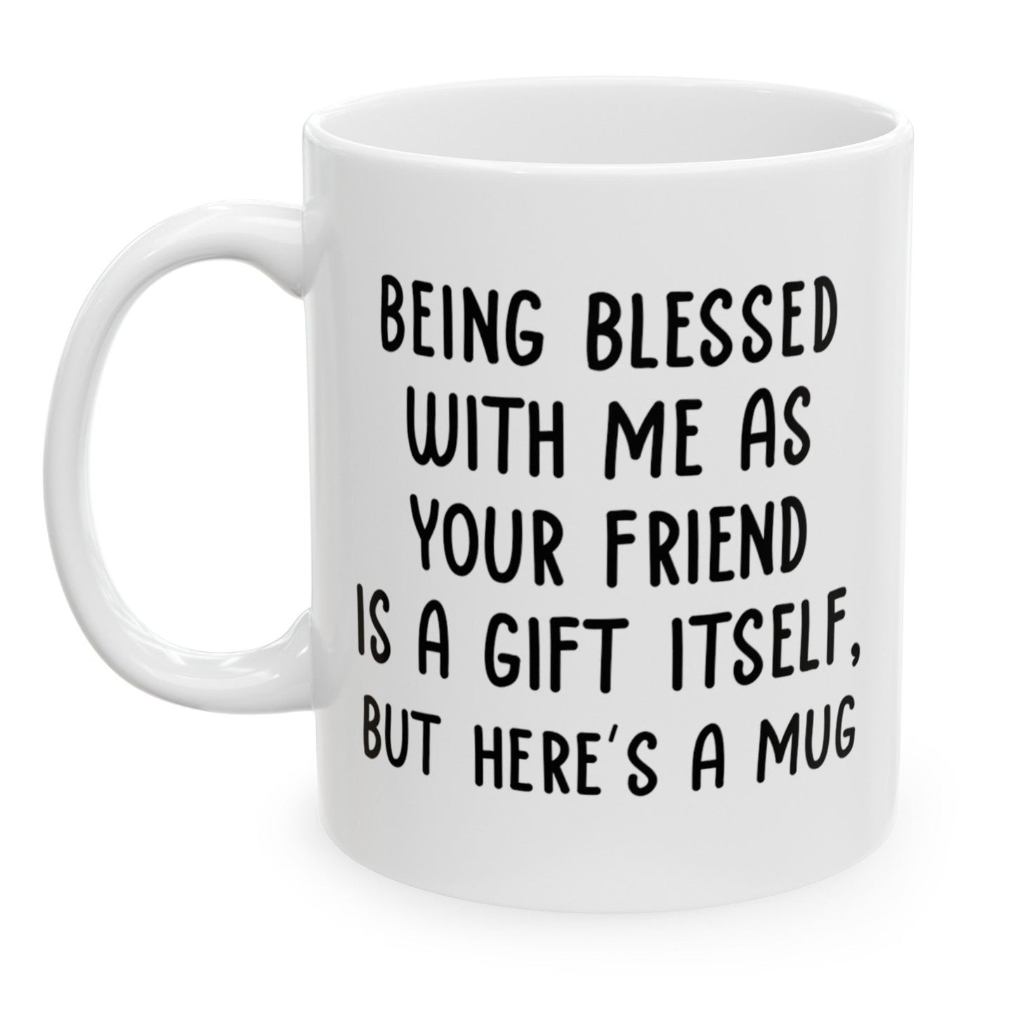 Best Friend Birthday Gifts Friend Gift for Birthday Christmas 11oz Coffee Cup Mug