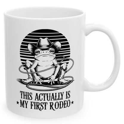 This Actually Is My First Rodeo Funny Western Frog 11oz Unique Coffee Cup Mug