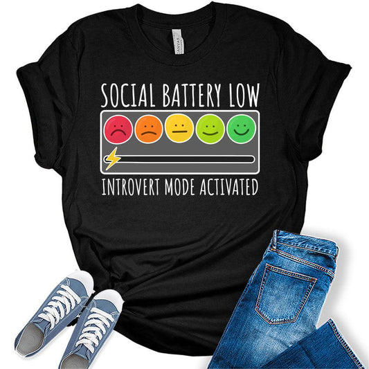 Women's Graphic Funny T Shirt Cute Social Battery Sarcastic Tops Introvert Teen Girl Bella Tee