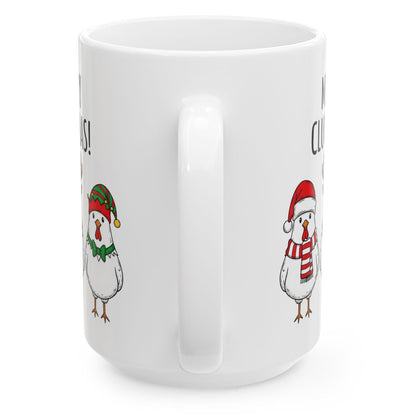 Merry Cluckmas 15oz Unique Gift Mug