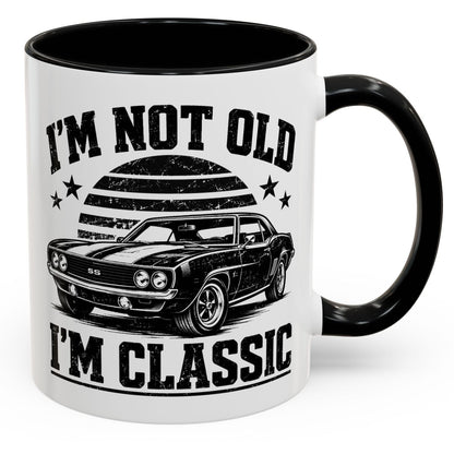 I'm Not Old I'm Classic Funny Gift Accent Coffee Mug