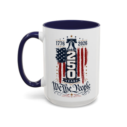 Commemorative 250th Patriotic Gift Accent Coffee Mug