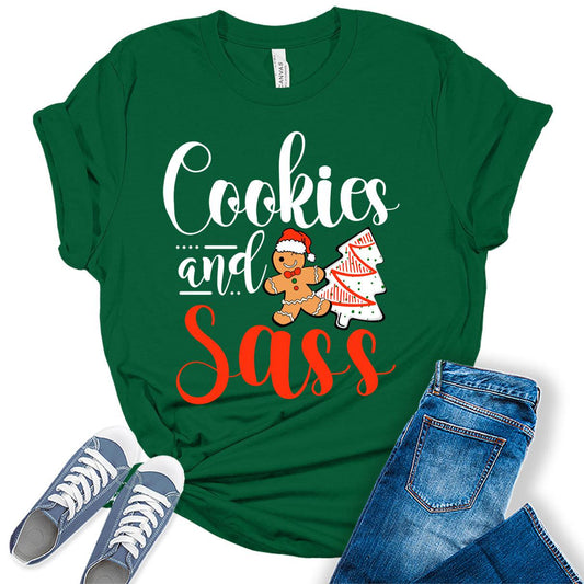 Cookies and Sass Christmas Shirt For Women