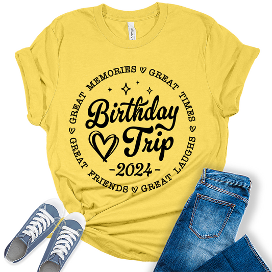 Birthday Trip Shirt 2024 Cute Party Shirts for Women Trendy Letter Print Graphic Tees