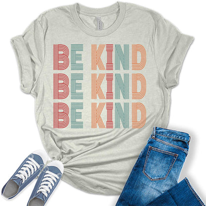 Women's Be Kind Shirt Short Sleeve Graphic Tees Loose Fit Tshirts Cute Casual Summer Tops Teacher Shirts