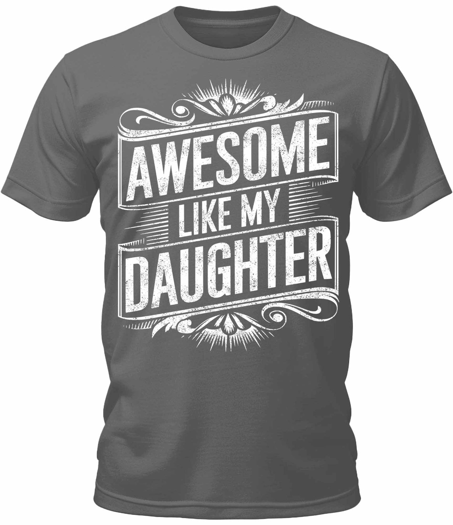 Mens Awesome Like My Daughter Graphic Tee Cool Premium Tshirt