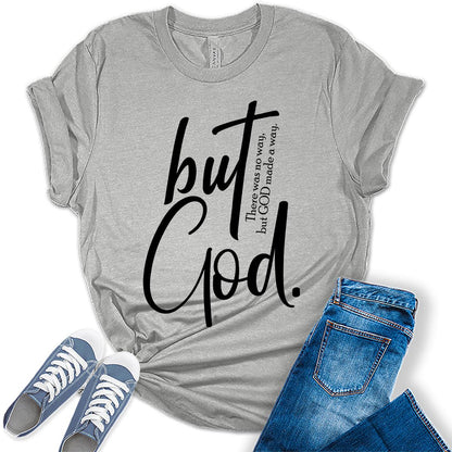 But God Women's Graphic Tees