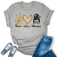 Peace Love Mommin Graphic Tees for Women