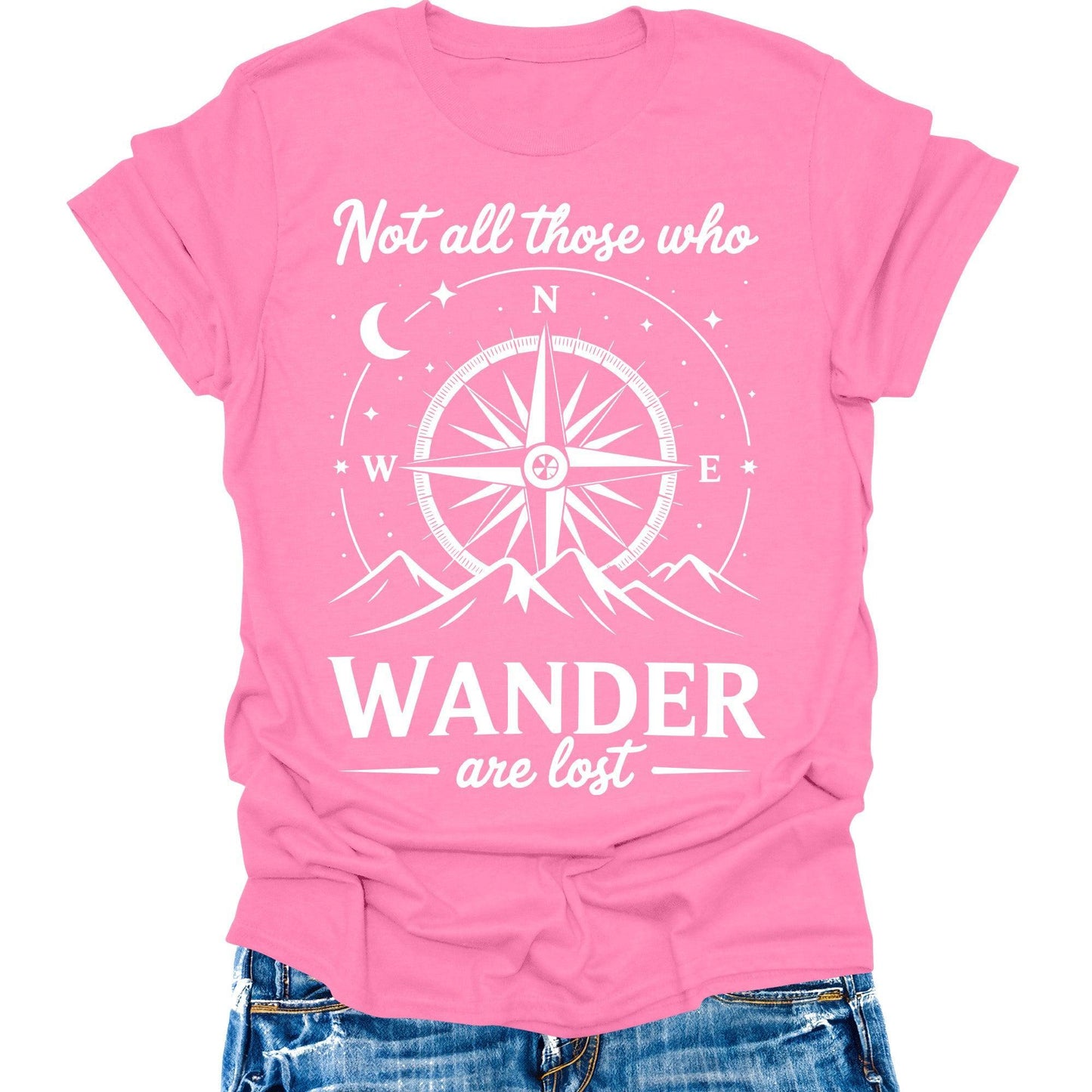 Not All Those Who Wander Are Lost Shirt Camping Hiking Tops Short Sleeve Womens Graphic Tees