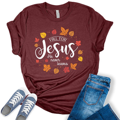 Fall for Jesus He Never Leaves Tshirt Christian Shirts for Women Autumn Graphic Tees