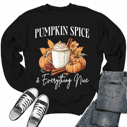 Pumpkin Spice And Everything Nice Thanksgiving Fall Crewneck Sweatshirt