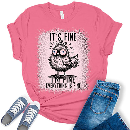 It's Fine Funny Shirt Chicken Graphic Tees For Women