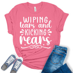 Wiping Tears and Kicking Rears Graphic Tees for Women