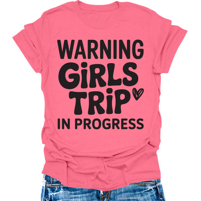 Girls Trip Shirt Funny Vacation Tees Womens Warning Girls Trip Bachelorette Wedding Gift Graphic Tees