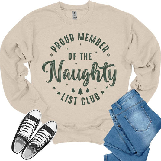 Proud Member Of Naughty List Club Funny Christmas Sweatshirts for Women