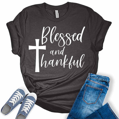 Blessed and Thankful Thanksgiving Shirt for Women Christian Cross Graphic Tee