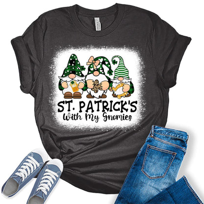 St Patrick's With My Gnomies Funny St Paddy's Shirt For Women