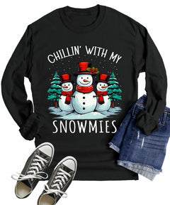 Chilllin' With My Snowmies Funny Snowman Womens Christmas Long Sleeve