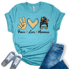 Peace Love Mommin Graphic Tees for Women