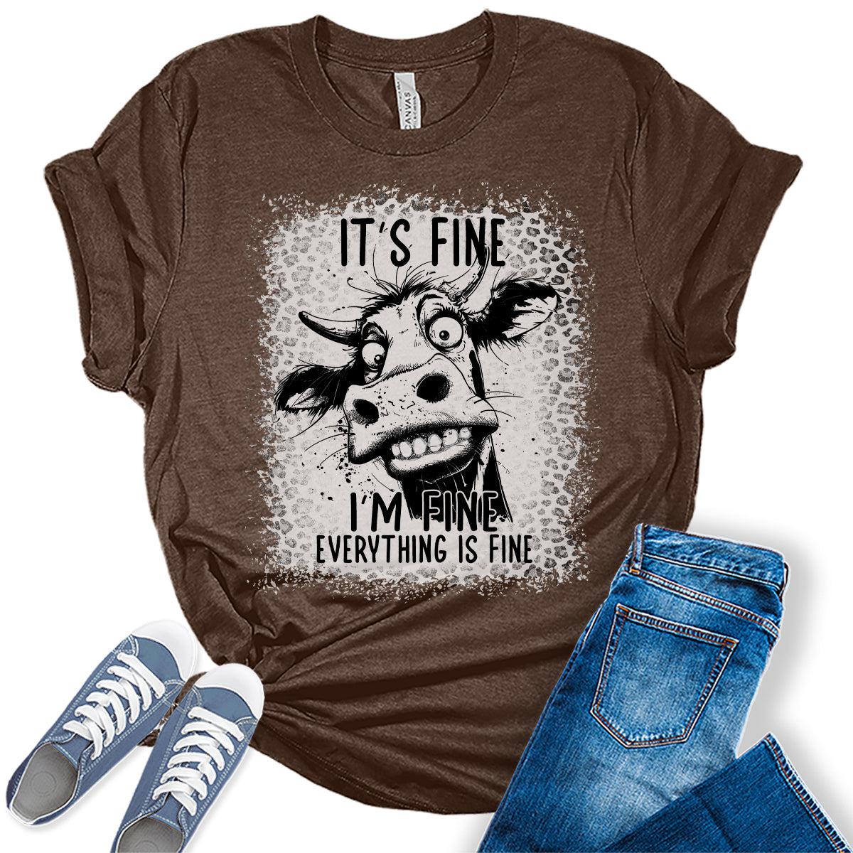 It's Fine Funny Cow Graphic Tees For Women