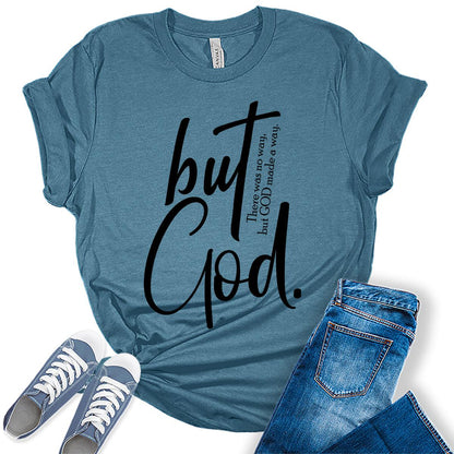 But God Women's Graphic Tees