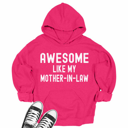 Awesome Like My Mother-In-Law Hoodie