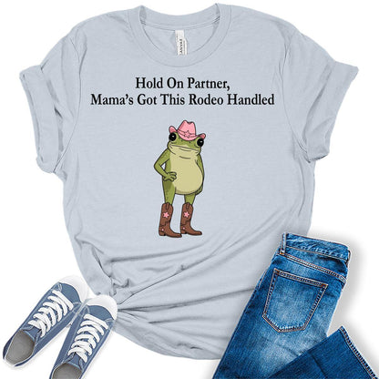 Women's Hold On Partner Funny Western Frog Shirts For Mom Graphic Tees Bella Plus Sized Tops