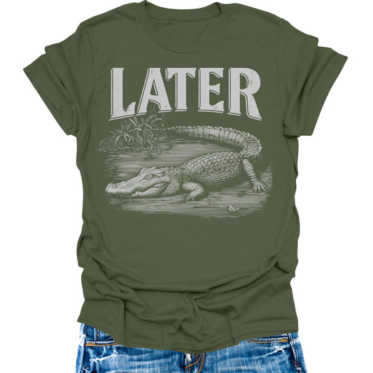 Womens Later Gator Shirt Funny Alligator Joke Saying Graphic Tees Teen Tops